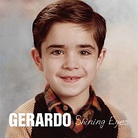 Gerardo – Shining Eyes