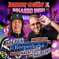 Buddy Ogun, Inkasso Ingo – Auf der Reeperbahn Nachts um Halb Eins