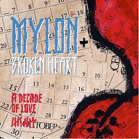 Mylon & Broken Heart – Decade Of Love