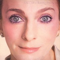 Judy Collins – Running For My Life
