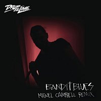 Drop The Lime – Bandit Blues (Miguel Campbell Remix)