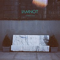 iamnot – Be There