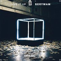 Berywam – Give It Up [Radio Edit]