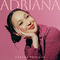 Agatha Pricilla – Adriana