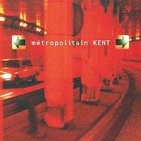 Kent – Metropolitain