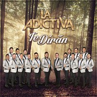 La Adictiva Banda San José de Mesillas – Te Dirán