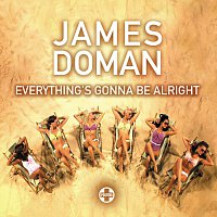 James Doman – Everything's Gonna Be Alright
