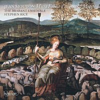 The Brabant Ensemble, Stephen Rice – Mouton: Missa Faulte d'argent & Motets