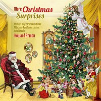 Chor des Bayerischen Rundfunks & Howard Arman – More Christmas Surprises