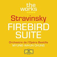 Orchestre de l'Opéra National de Paris, Myung-Whun Chung – Stravinsky: The Firebird (Ballet Suite)