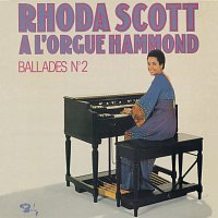 Rhoda Scott – Ballades N°2