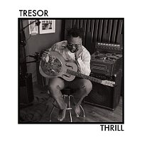 TRESOR – Thrill