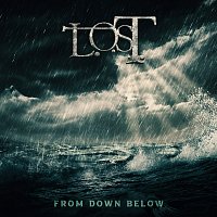 L.O.S.T. – From Down Below