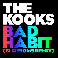 Bad Habit [Blossoms Remix]