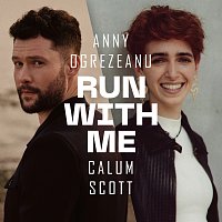 Calum Scott, Anny Ogrezeanu – Run With Me [From The Voice Of Germany]