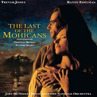 Přední strana obalu CD The Last Of The Mohicans [Original Motion Picture Score]