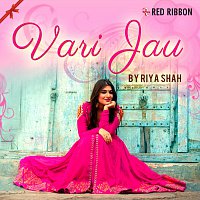 Riya Shah – Vari Jau