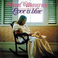 Paul Mauriat And His Orchestra – Love Is Blue