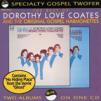Dorothy Love Coates, The Original Gospel Harmonettes – The Best Of Dorothy Love Coates And The Original Gospel Harmonettes