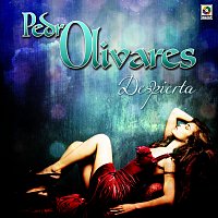 Pedro Olivares – Despierta