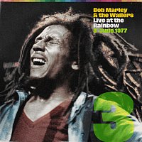 Bob Marley & The Wailers – Live At The Rainbow, 3rd June 1977