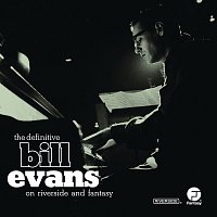 Bill Evans – The Definitive Bill Evans on Riverside and Fantasy