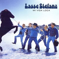 Lasse Stefanz – Mi Vida Loca