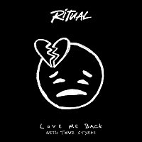 R I T U A L, Tove Styrke – Love Me Back