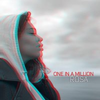 Rosa – One in a Million