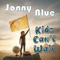 Přední strana obalu CD Kids Can't Wait