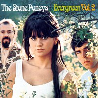 Stone Poneys – Evergreen, Vol.2