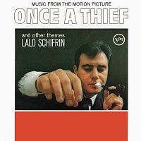 Lalo Schifrin – Once A Thief And Other Themes [Original Motion Picture Soundtrack]