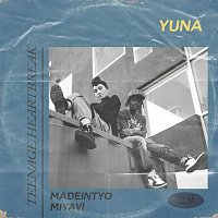 Yuna, MadeinTYO, MIYAVI – Teenage Heartbreak