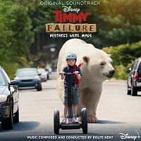 Rolfe Kent – Timmy Failure: Mistakes Were Made [Original Soundtrack]
