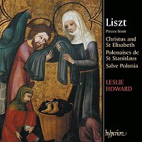 Leslie Howard – Liszt: Complete Piano Music 14 – Christus & St Elisabeth