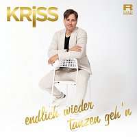 Kriss – Endlich wieder tanzen geh'n