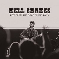 Garrett Hornbuckle – Hell Shakes [Live From The Good Plans Tour]
