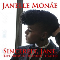 Sincerely, Jane [Live At The Blender Theater]