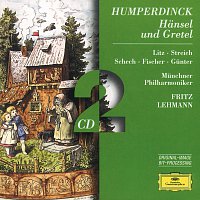 Munchner Philharmoniker, Fritz Lehmann – Humperndinck: Hansel und Gretel
