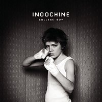 Indochine – College Boy
