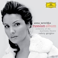 Anna Netrebko, Mariinsky Orchestra, Valery Gergiev – The Russian Album