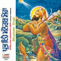 Bhupinder Singh – Prabh Ehai Manorathh Mera (Gurbani Shabads)
