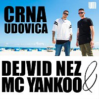 Dejvid Nez, MC Yankoo – Crna Udovica