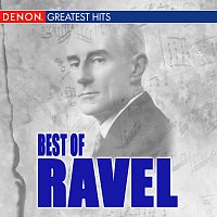 Různí interpreti – Best Of Ravel