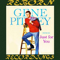 Gene Pitney – Gene Pitney Sings Just for You (Hd Remastered)