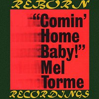 Comin' Home Baby (HD Remastered)