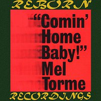 Mel Torme – Comin' Home Baby (HD Remastered)