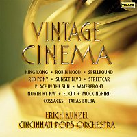 Erich Kunzel, Cincinnati Pops Orchestra – Vintage Cinema