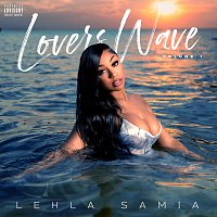 Lehla Samia – LOVERS WAVE VOL. 1