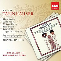 Bernard Haitink, Klaus Konig, Lucia Popp & Symphonieorchester des Bayerischen Rundfunks – Wagner: Tannhauser
